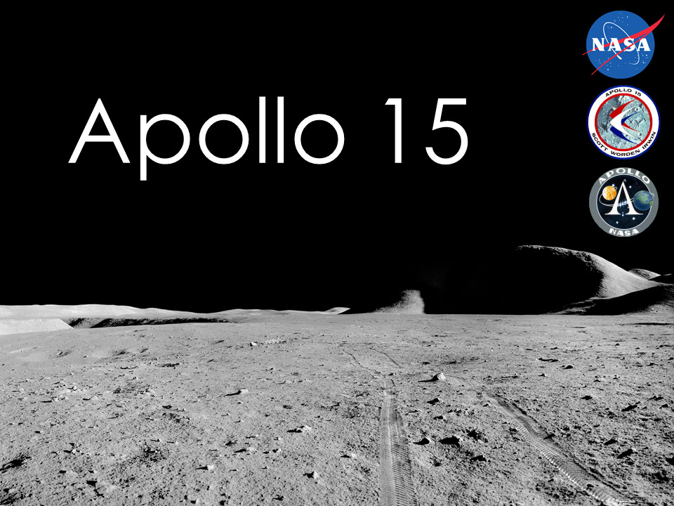 Apollo 15 Presentation - NASA Science