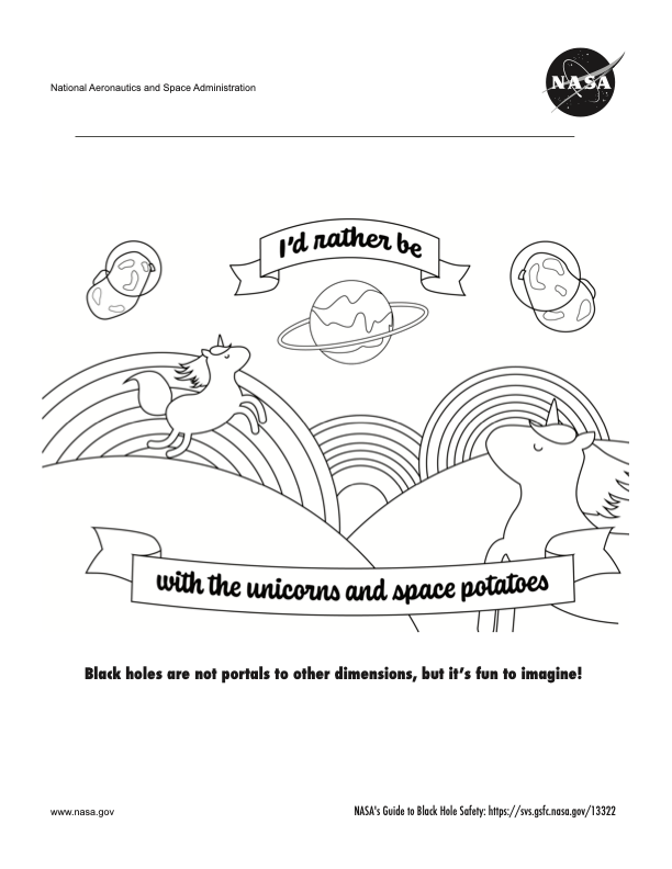 Page 4 of a coloring book about black hole safety. The page features a land of unicorns and space potatoes, which is not where black holes lead.