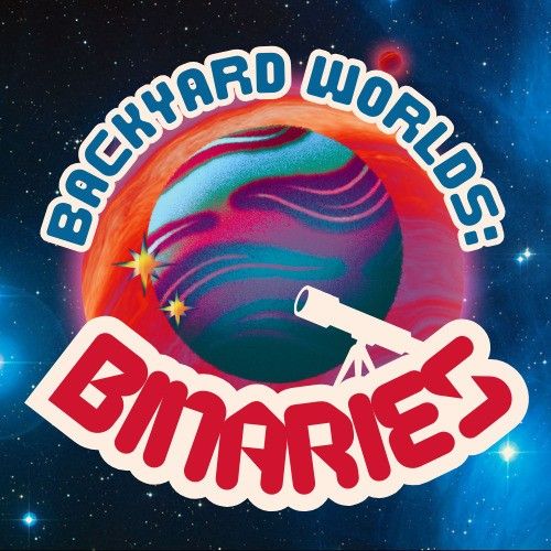 A vibrant logo set against a starry space background. In the center is a colorful, striped planet featuring shades of blue, green, and pink, surrounded by a glowing orange-red ring. A white silhouette of a telescope on a tripod points up toward the planet. Arcing above the planet is the text "BACKYARD WORLDS:" in white, blue-outlined letters. Arcing below is the word "BINARIES" in large, stylized red bubble letters on a white, cloud-like background.
