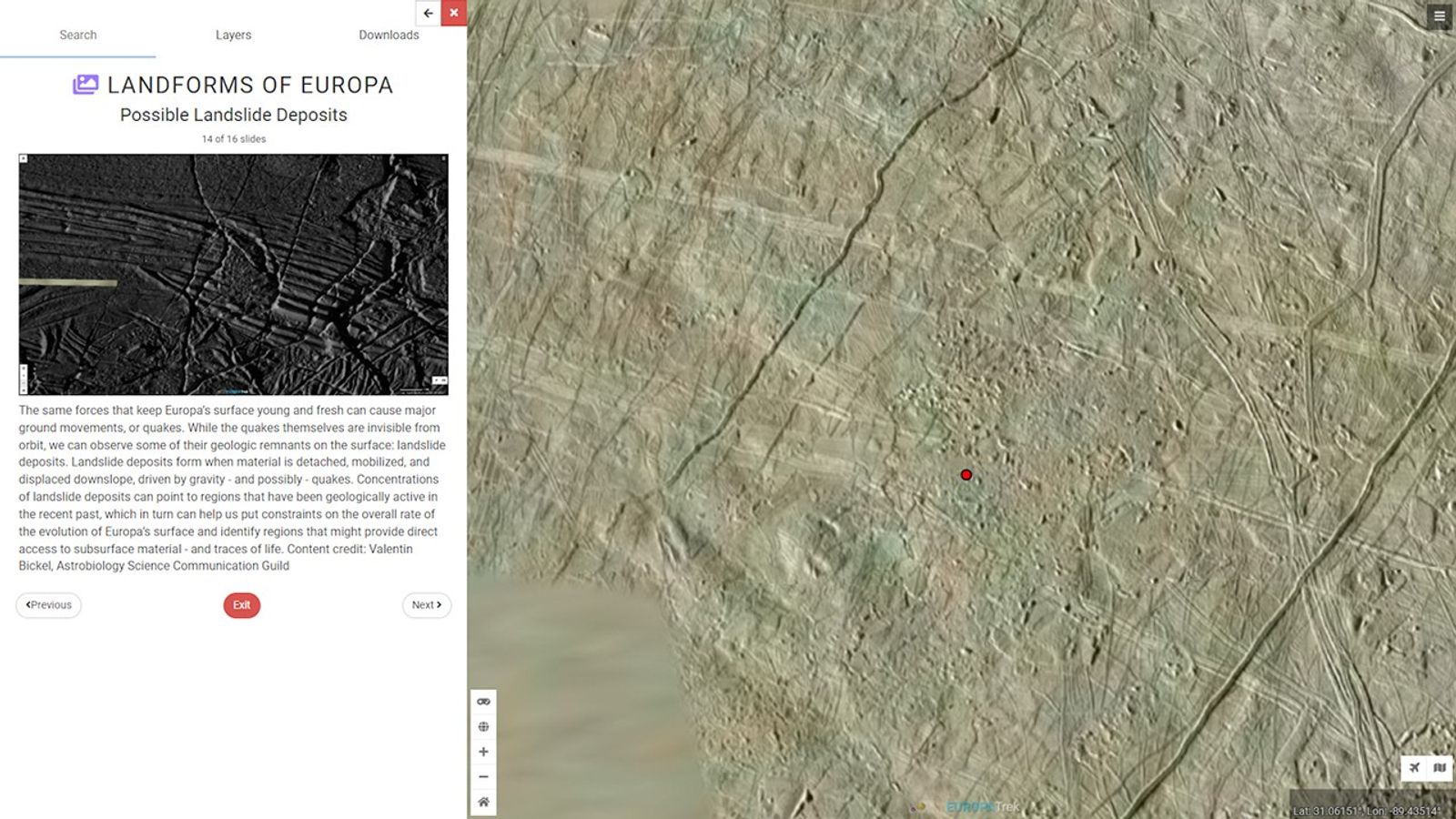 A stop along the guided tour of Europa Landforms. Two panels are displayed. The right shows a general view of Europa centered on the area of interest. The left zooms into and describes a region of possible landslides.