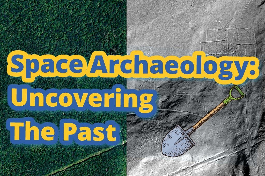 Space Archaeology: Uncovering the Past