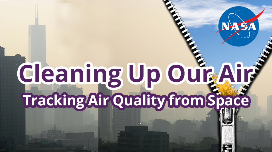 Cleaning Up Our Air: Tracking air quality from space