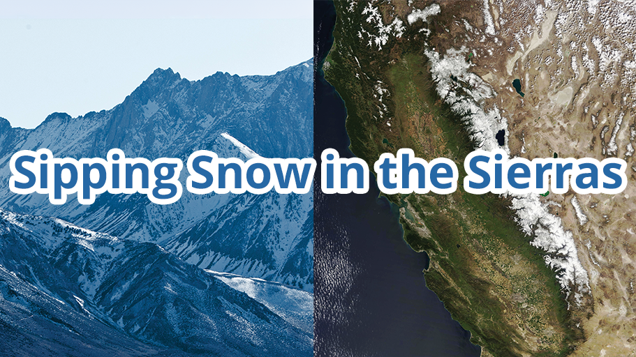 Sipping Snow in the Sierras