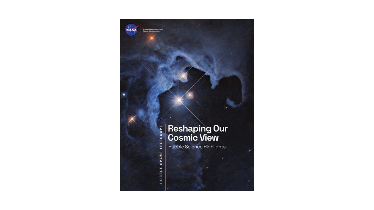 Cover for the e-book "Reshaping Our Cosmic View: Hubble Science Highlights"
