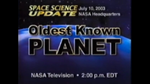 Space Science Update: Oldest Known Planet (Webcast)
