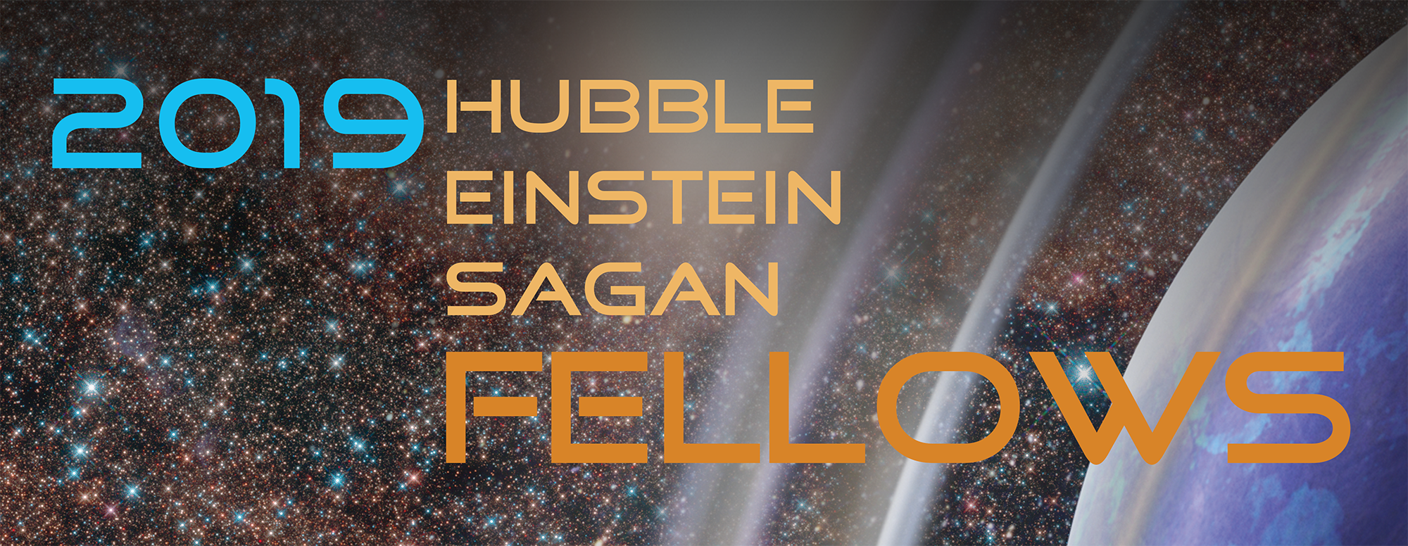 2019 Hubble Einstein Sagan Fellows