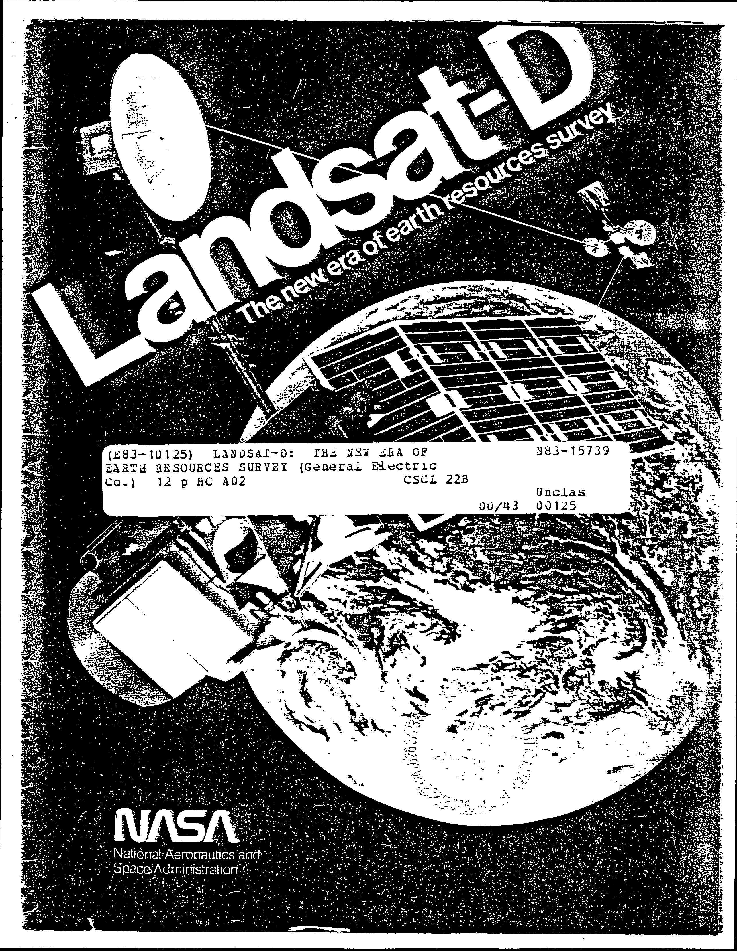 Black and white promotional poster for Landsat-D featuring a stylized illustration of the satellite in orbit above Earth. The image shows the satellite with its distinctive solar panels and communication dish against a starry space background. Earth is depicted below with a grid overlay representing the satellite's imaging coverage. The poster includes the tagline "The new era of Earth resources survey" and technical information including mission dates and classification numbers. The NASA logo appears at the bottom.