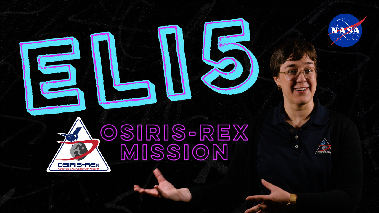 A person gestures with both hands to their right side. The text "ELI5 OSIRIS-REx Mission" is prominent at center. The NASA and OSIRIS-REx mission logos are also shown.
