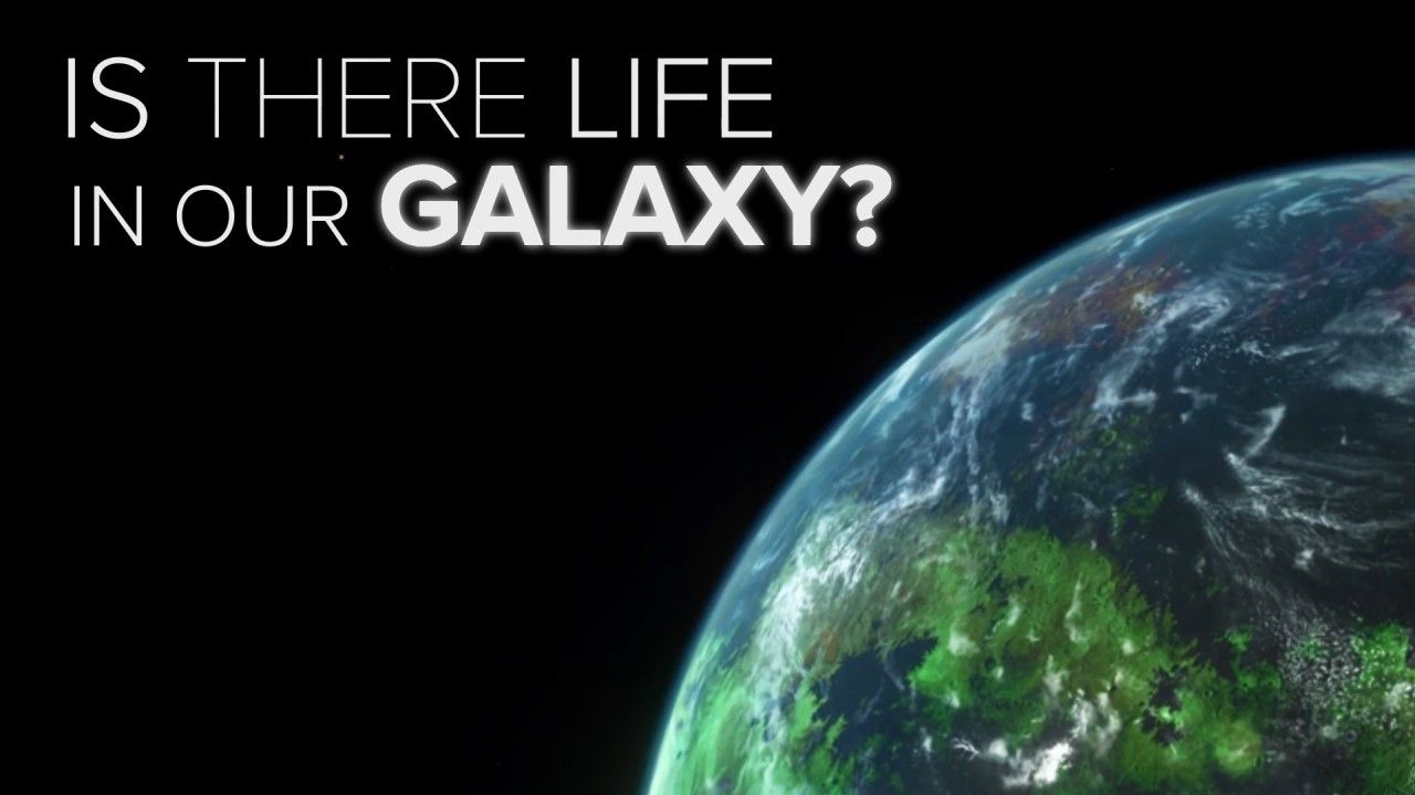Title text, "Is There Life in Our Galaxy?" next to an Earth-like planet