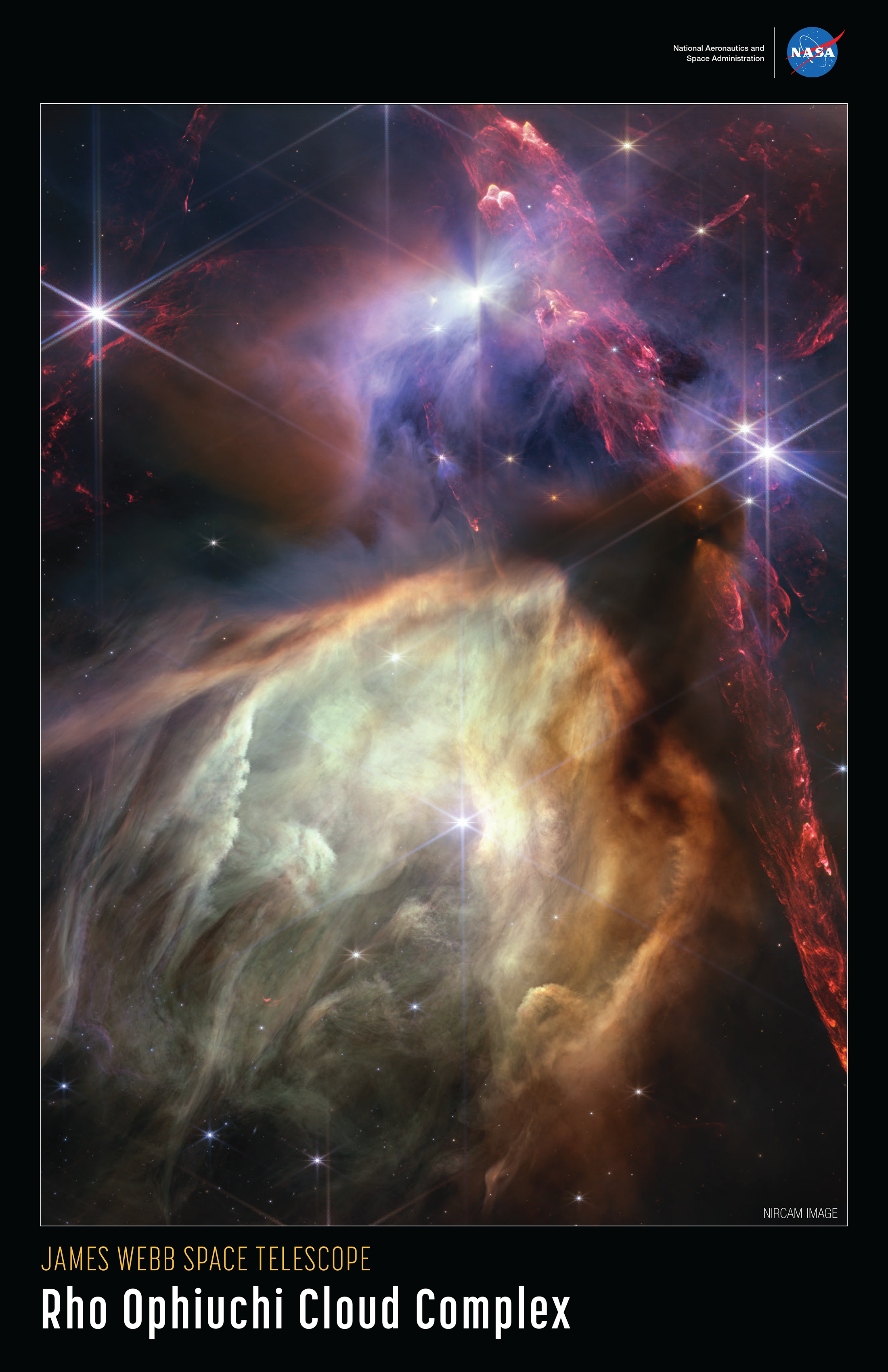 Near-infrared image of Rho Opiuchi outlined in white, set on a black background. Red dual opposing jets coming from young stars fill the darker top half of the image, while a glowing pale-yellow, cave-like structure is bottom center, tilted toward two o'clock, with a bright star at its center. At the top right of the poster is the blue, red, and white NASA logo, with the words "National Aeronautics and Space Administration", in white text to its left. The words "NIRCam Image" are set in a small white type on the bottom right of the image. The title is set below the image, along the bottom of the poster: "James Webb Space Telescope" appears in small orange type on the top line with "Rho Ophiuchi Cloud Complex" in large white type on the bottom line.