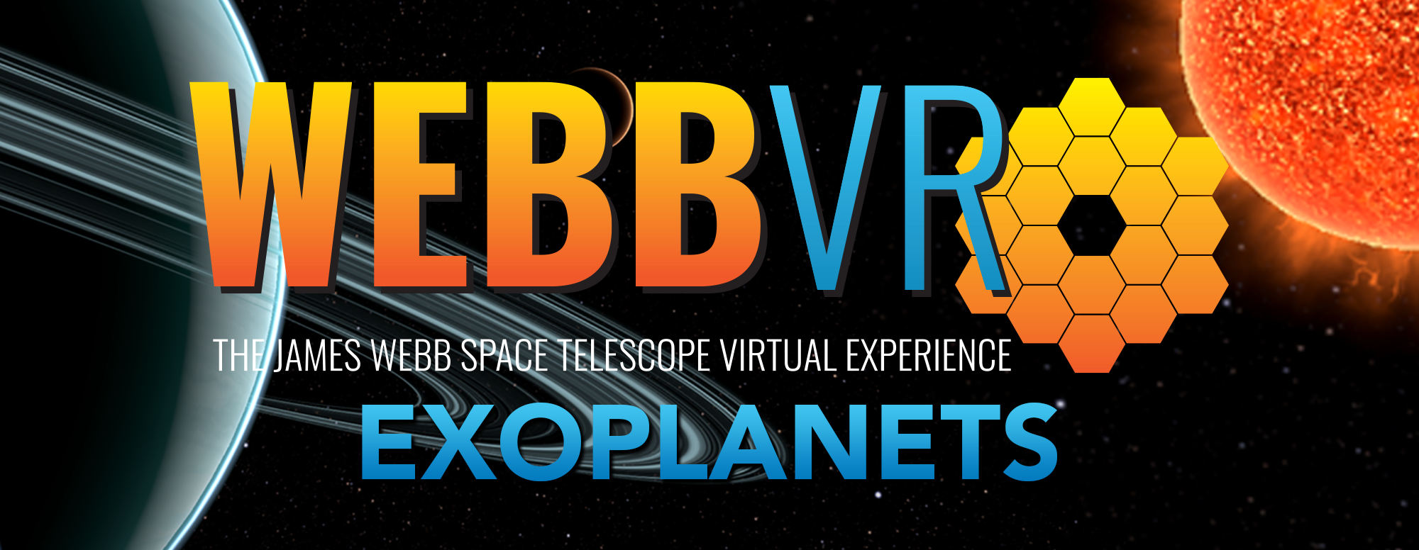 Illustration with a black background showing a sliver of a light blue planet with thin blue rings at left. Colorful gradient text in the center reads “WebbVR, The James Webb Space Telescope Virtual Experience, Exoplanets.”