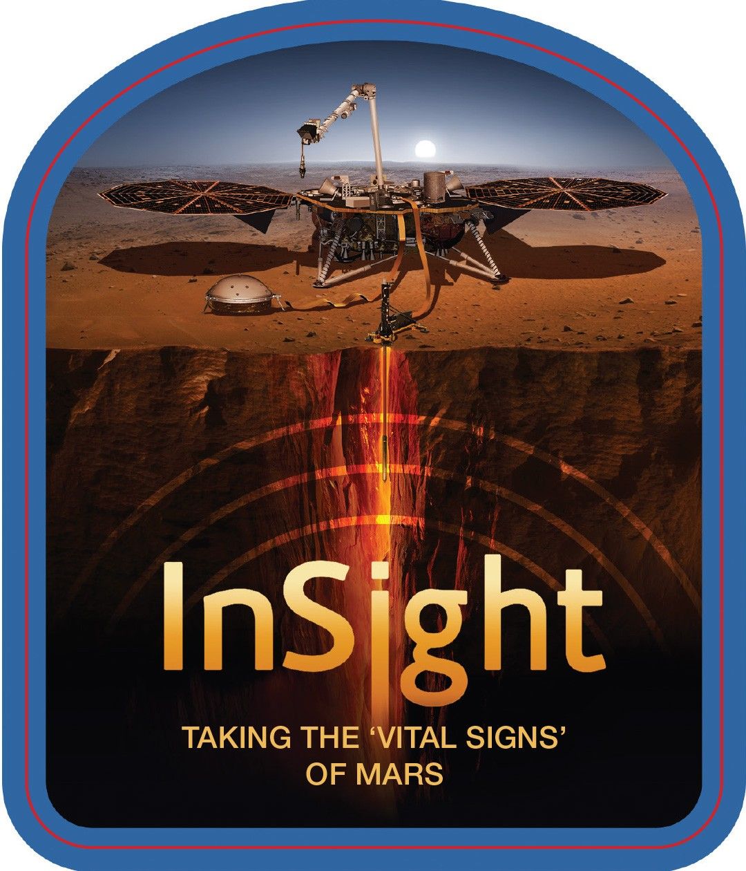 InSight sticker showing spacecraft with text "InSight: Taking the 'Vital Signs' of Mars"