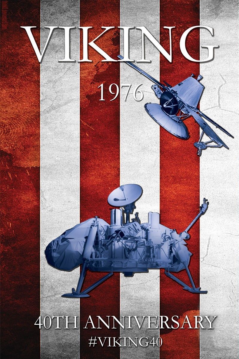 Anniversary artwork of NASA Viking 1 and Viking 2 Landers and Orbiters against an American flag.  Infographic text: Viking 1976.  40th anniversary.  #viking40