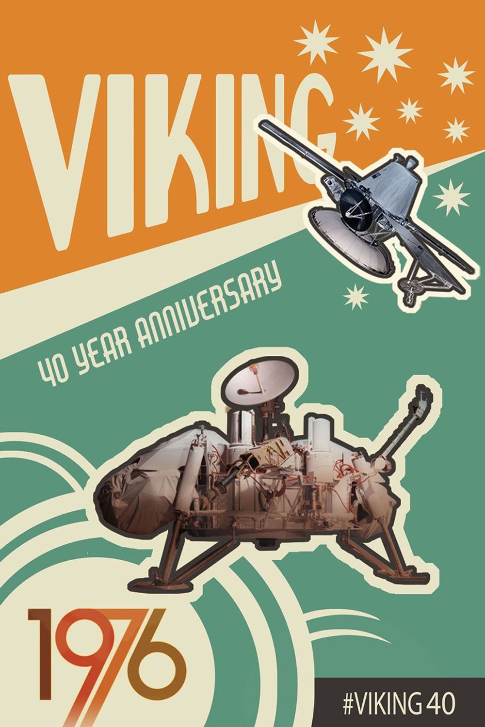 Anniversary artwork of NASA Viking 1 and Viking 2 Orbiters and Landers.  Infographic text: Viking 40 Year Anniversary.  1976.  #viking40