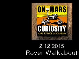 Curiosity Rover Report: Rover Walkabout - NASA Science