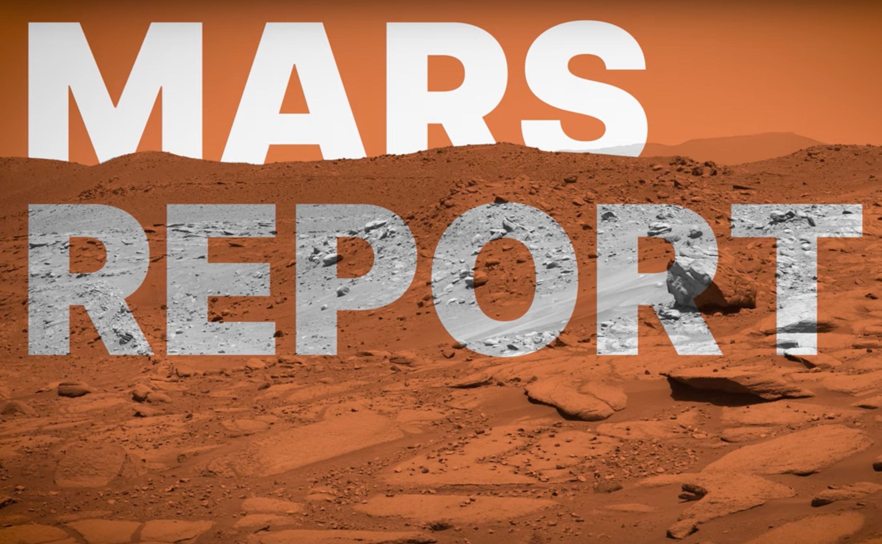 The words Mars Report are overlaid on a reddish desert landscape of Mars.